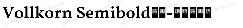 Vollkorn Semibold字体字体转换
